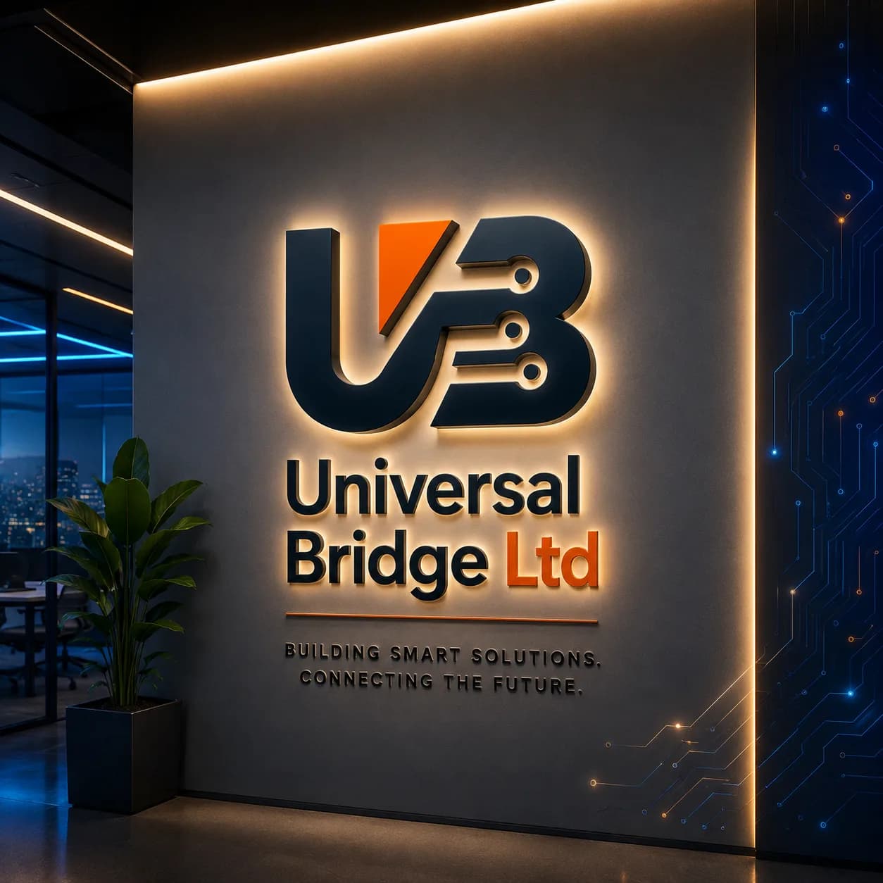 Concept render of a dark, backlit 3D “UB Universal Bridge Ltd” sign on a textured wall, with the line “Building smart solutions. Connecting the future.”, a plant and warm wall-wash lighting